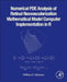 Numerical PDE Analysis of Retinal Neovascularization: Mathematical Model Computer Implementation in R by William E. Schiesser