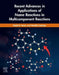 Recent Advances in Applications of Name Reactions in Multicomponent Reactions by Majid M. Heravi