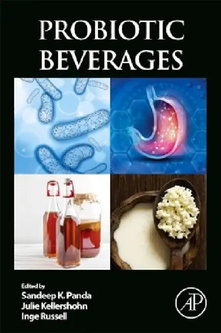 Probiotic Beverages by Sandeep K. Panda
