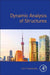 Dynamic Analysis of Structures by John T. Katsikadelis