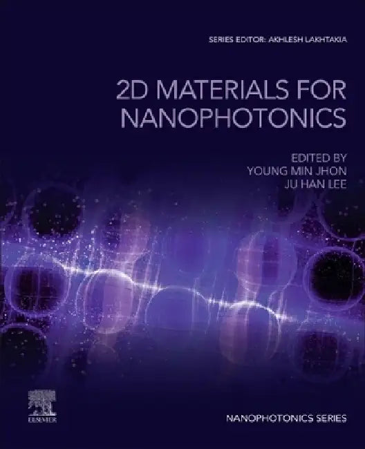 2D Materials for Nanophotonics by Young Min Jhon