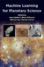 Machine Learning for Planetary Science by Joern Helbert