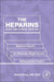The Heparins: Basic and Clinical Aspects by David Green