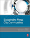 Sustainable Mega City Communities by Woodrow W. Clark II