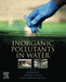 Inorganic Pollutants in Water by Devi, Singh , Kansal