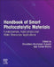 Handbook of Smart Photocatalytic Materials: Fundamentals, Fabrications and Water Resources Applications by Chaudhery Mustansar Hussain