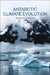 Antarctic Climate Evolution by Fabio Florindo