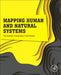 Mapping Human and Natural Systems by Bettinger Pete