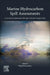 Marine Hydrocarbon Spill Assessments: From Baseline Information through to Decision Support Tools by Oleg Makarynskyy