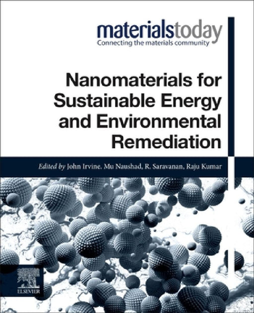 Nanomaterials for Sustainable Energy and Environmental Remediation by Mu Naushad