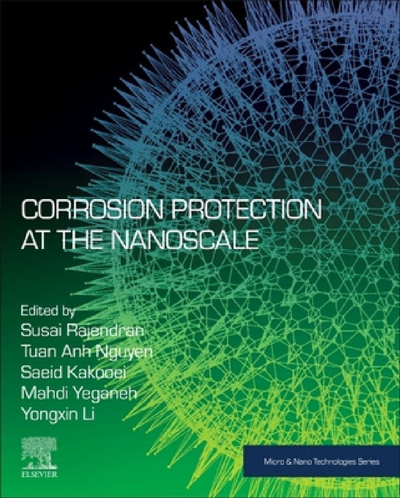 Corrosion Protection at the Nanoscale by Susai Rajendran