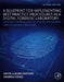 Digital Forensics Processing and Procedures: Meeting the Requirements of ISO 17020, ISO 17025, ISO 27001 and Best Practice Requirements by David Lilburn Watson