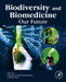 Biodiversity and Biomedicine: Our Future by Munir Ozturk