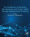 The Handbook of Reliability, Maintenance, and System Safety through Mathematical Modeling by Amit Kumar