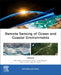 Remote Sensing of Ocean and Coastal Environments by Meenu Rani