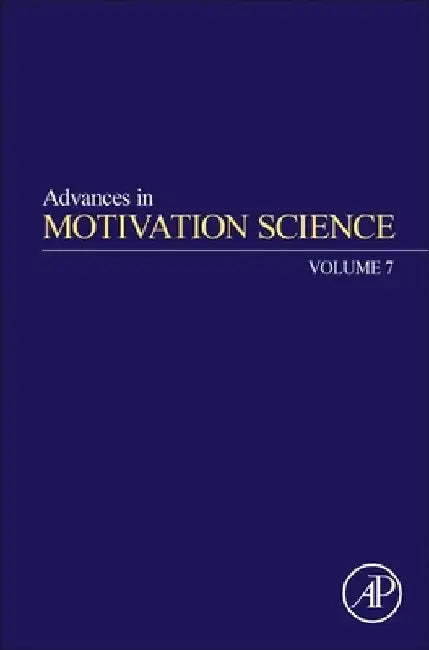 Advances in Motivation Science by Andrew J. Elliot