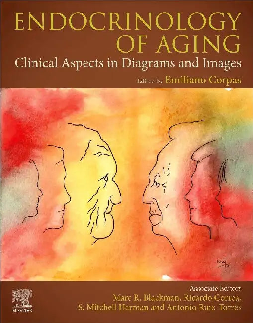 Endocrinology of Aging: Clinical Aspects in Diagrams and Images by Corpas, Blackman, Correa, Harman , Ruiz-Torres
