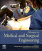 Advances in Medical and Surgical Engineering by Waqar Ahmed