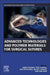 Advanced Technologies and Polymer Materials for Surgical Sutures by Sabu Thomas