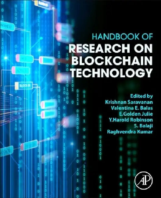 Handbook of Research on Blockchain Technology by Saravanan Krishnan