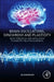 Brain Oscillations, Synchrony and Plasticity: Basic Principles and Application to Auditory-Related Disorders by Jos J. Eggermont