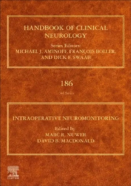 Intraoperative Neuromonitoring by Marc R. Nuwer