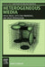 Heterogeneous Media: Local Fields, Effective Properties, and Wave Propagation by Sergey Kanaun