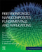 Fiber-Reinforced Nanocomposites: Fundamentals and Applications by Baoguo Han