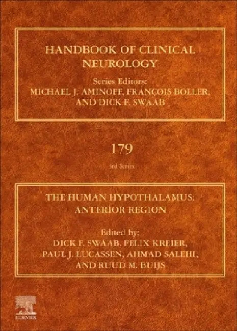The Human Hypothalamus: Anterior Region by Dick F. Swaab
