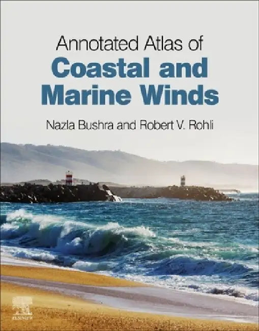 Annotated Atlas of Coastal and Marine Winds by Nazla Bushra