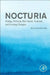 Nocturia: Etiology, Pathology, Risk Factors, Treatment and Emerging Therapies by King C. Lee