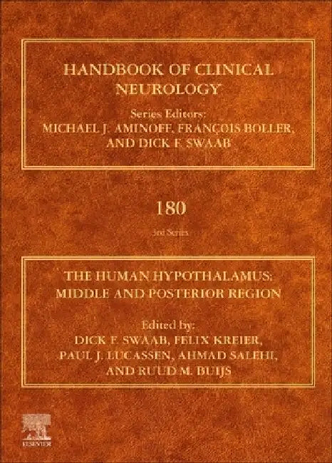 The Human Hypothalamus: Middle and Posterior Region by Dick F. Swaab