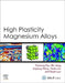 High Plasticity Magnesium Alloys by Fusheng Pan