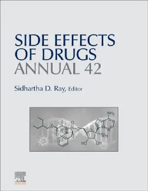 Side Effects of Drugs Annual by Sidhartha D. Ray