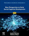 New Perspectives on Early Social-Cognitive Development by Sabine Hunnius