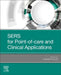 SERS for Point-of-care and Clinical Applications by Andrew Fales