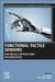 Functional Tactile Sensors: Materials, Devices and Integrations by Ye Zhou