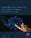 Applied Biomedical Engineering Using Artificial Intelligence and Cognitive Models by Jorge Garza Ulloa