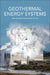 Geothermal Energy Systems by Ibrahim Dincer