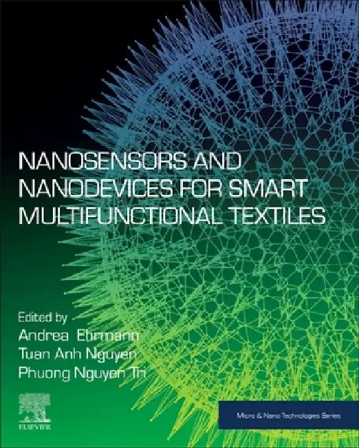 Nanosensors and Nanodevices for Smart Multifunctional Textiles by Andrea Ehrmann