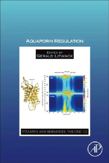 Aquaporin Regulation by Gerald Litwack