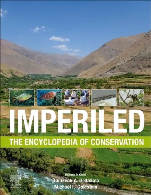 Imperiled: The Encyclopedia of Conservation by DellaSala , Goldstein