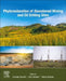 Phytorestoration of Abandoned Mining and Oil Drilling Sites by Kuldeep Bauddh
