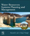 Water Resources Systems Planning and Management by Sharad K. Jain