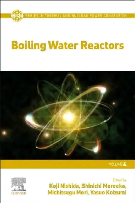 Boiling Water Reactors by Koji Nishida
