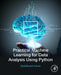 Practical Machine Learning for Data Analysis Using Python by Abdulhamit Subasi