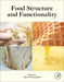 Food Structure and Functionality by Charis M. Galanakis