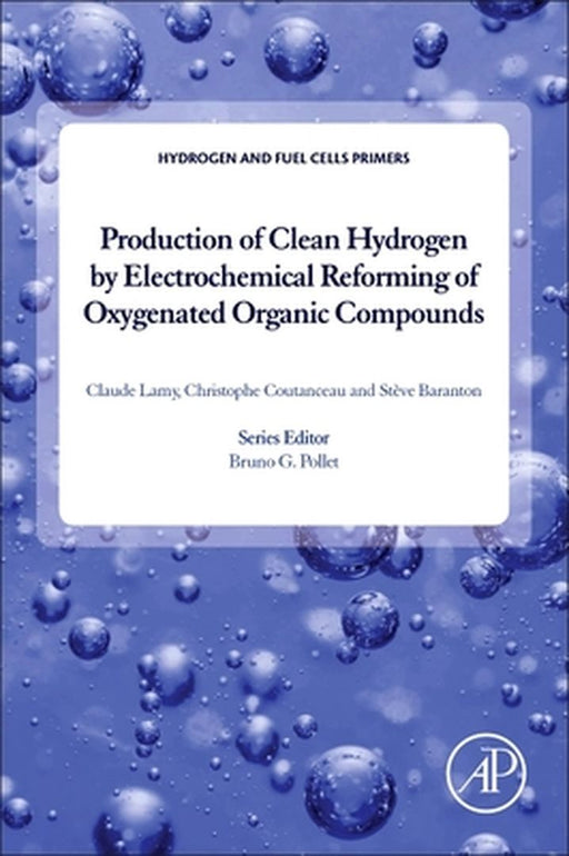 Production of Clean Hydrogen by Electrochemical Reforming of Oxygenated Organic Compounds by Lamy Claude