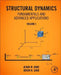 Structural Dynamics Fundamentals and Advanced Applications, Volume I: Volume I by Alvar M. Kabe