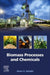 Biomass Processes and Chemicals by James G. Speight